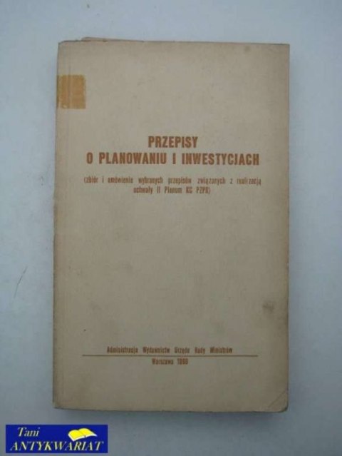 PRZEPISY O PLANOWANIU I INWESTYCJACH