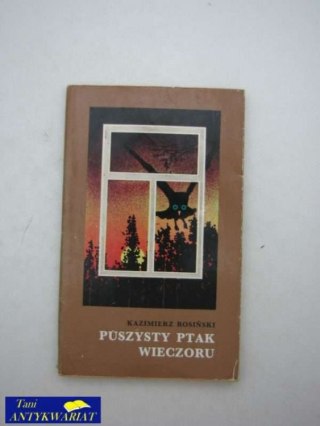 PUSZYSTY PTAK WIECZORU