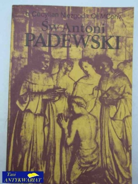 ŚW. ANTONI PADLEWSKI