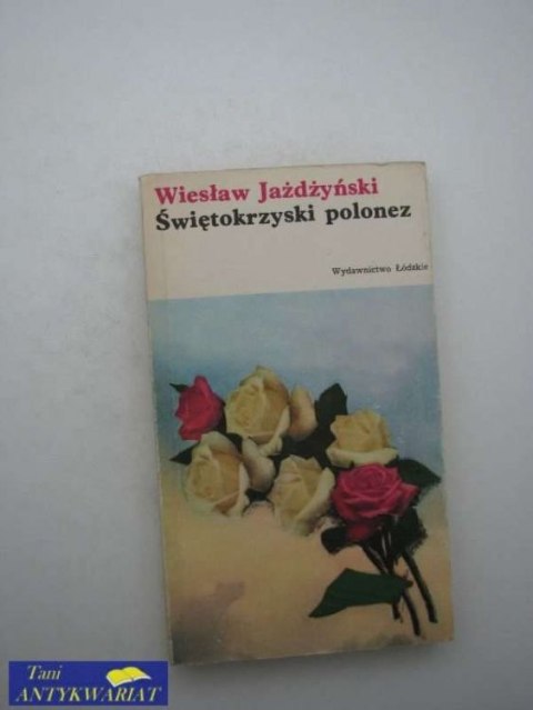 ŚWIĘTOKRZYSKI POLONEZ