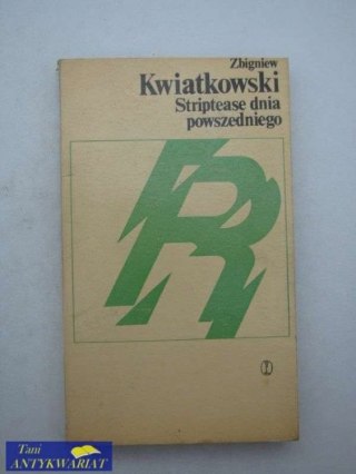 Striptease dnia powszedniego