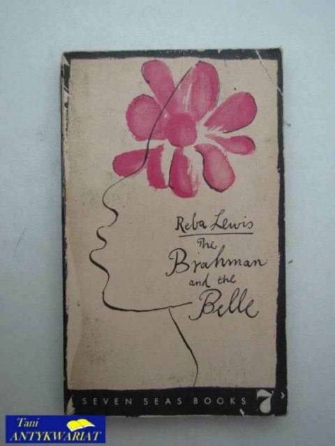 THE BRAHMAN AND THE BELLE