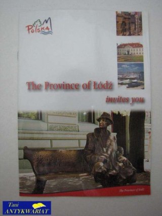 THE PROVINCE OF ŁÓDŹ INVITES YOU