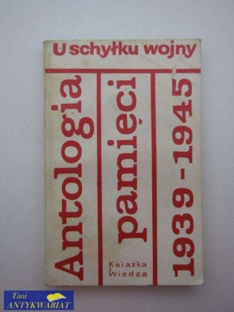 U SCHYŁKU WOJNY