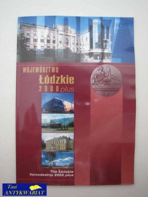 WOJEWÓDZTWO ŁÓDZKIE 2000 PLUS