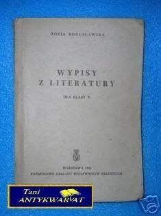WYPISY Z LITERATURY DLA KLASY X