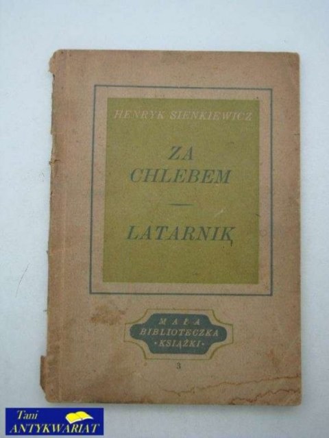 ZA CHLEBEM, LATARNIK