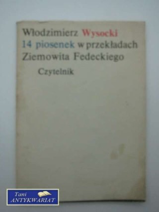 14 PIOSENEK W PRZEKŁADACH ZIEMOWITA FEDECKIEGO