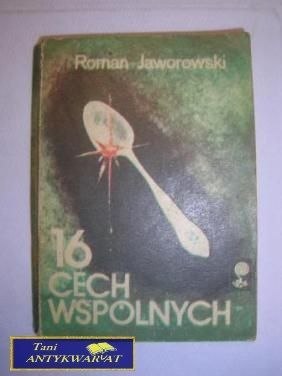 16 CECH WSPÓLNYCH - Roman Jaworowski