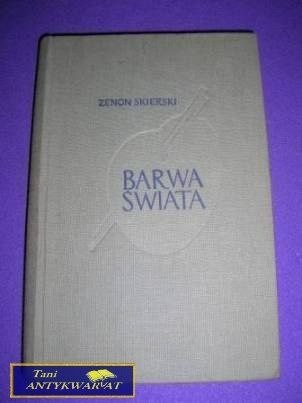 BARWA ŚWIATA-Z.Skierski