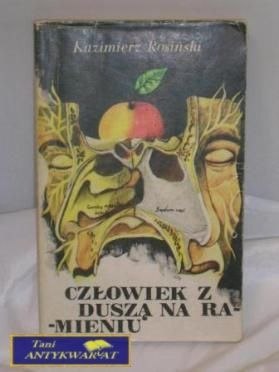 CZŁOWIEK Z DUSZĄ NA RAMIENIU