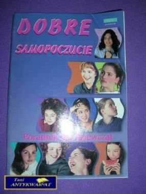 DOBRE SAMOPOCZUCIE-PORADNIK DLA DZIEWCZĄT