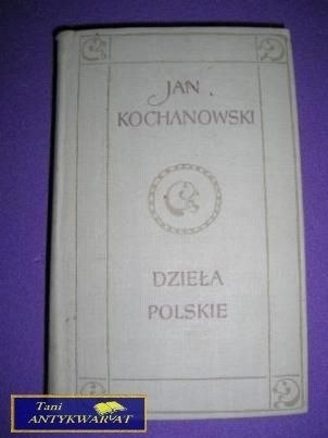 DZIEŁA POLSKIE T.2-J.Kochanowski