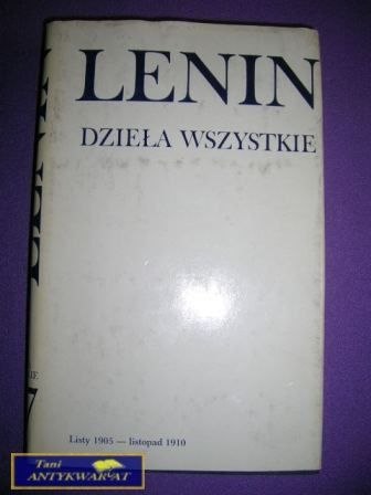 DZIEŁA WSZYSTKIE - LENIN tom 47