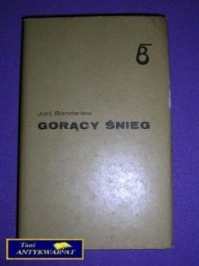 GORĄCY ŚNIEG - Jurij Bondariew