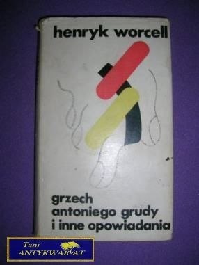 GRZECH ANTONIEGO GRUDY I INNE OPOWIADANIA