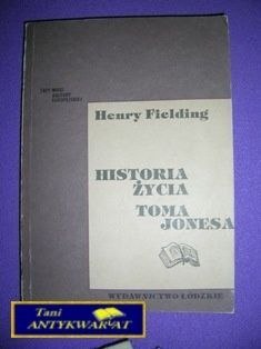 HISTORIA ŻYCIA TOMA JONESA - H. Fielding