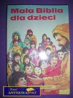 MAŁA BIBLIA DLA DZIECI