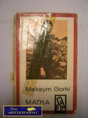 MATKA - Maksym Gorki