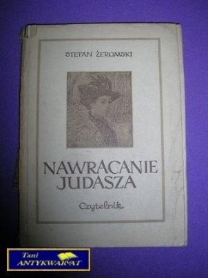 NAWRACANIE JUDASZA - Stefan Żeromski