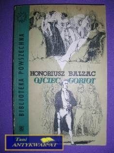 OJCIEC GORIOT- Honoriusz Balzac