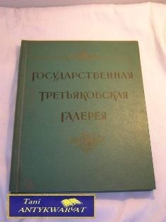 PAŃSTWOWA TRZECIAKOWSKA GALERIA PAŃSTWOWA TRZECIAKOWSKA GALERIA