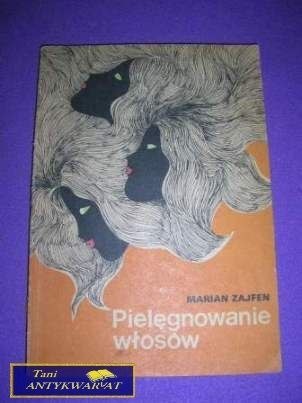 PIELĘGNOWANIE WŁOSÓW-M.Zajfen