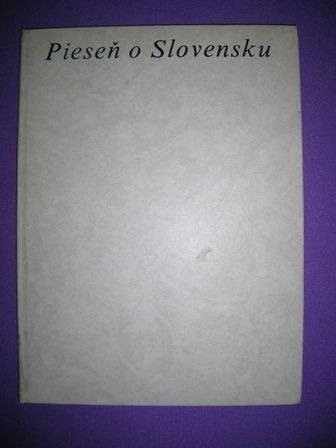 PIESEN O SLOVENSKU PIESEN O SLOVENSKU