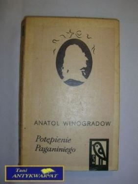 POTĘPIENIE POGANINIEGO - Anatol Winogradow