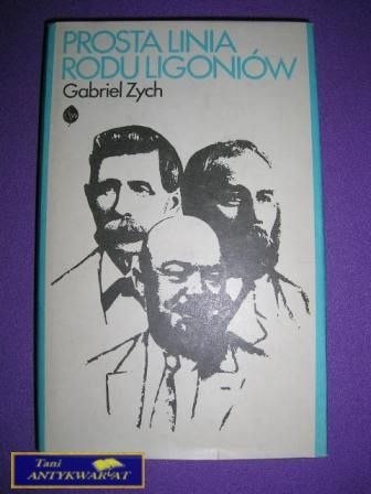 PROSTA LINIA RODU LIGONIÓW -G. Zych