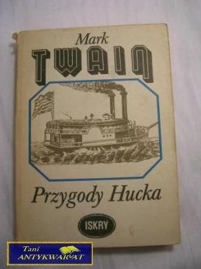PRZYGODY HUCKA- MARK Twian