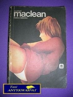 RZEKA ŚMIERCI - A. Maclean