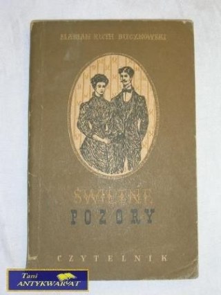 ŚWIETNE POZORY-M.R.BUCZKOWSKI