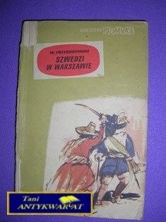 SZWEDZI W WARSZAWIE-W.Przyborowski