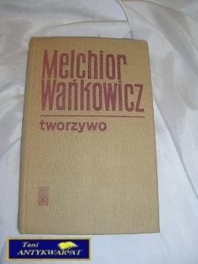 TWORZYWO-M. Wańkowicz