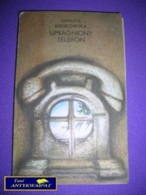 UPRAGNIONY TELEFON - D. Bieńkowska