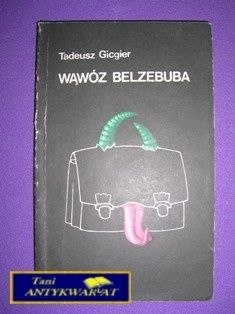 WĄWÓZ BELZEBUBA-T.Gicgier
