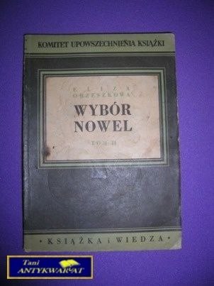 WYBÓR NOWEL ELIZY ORZESZKOWEJ TOM II