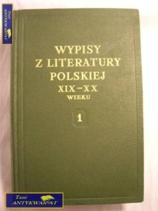 WYPISY Z LITERATURY POLSKIEJ XIX-XX WIEKU 2
