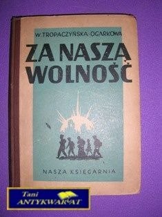ZA NASZĄ WOLNOŚĆ