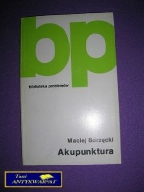 AKUPUNKTURA - M. Borzęcki