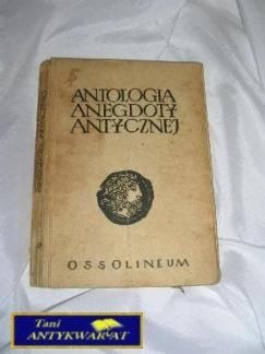 ANTOLOGIA ANEGDOTY ANTYCZNEJ