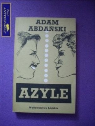 AZYLE- Adam Abdański