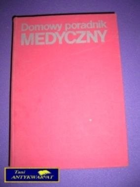DOMOWY PORADNIK MEDYCZNY - K. Janicki