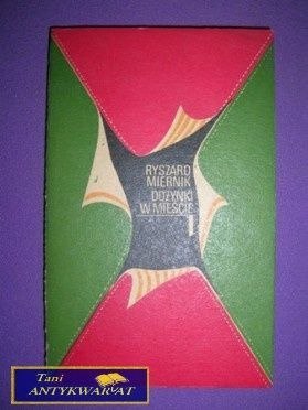 DOŻYNKI W MIEŚCIE - Ryszard Miernik