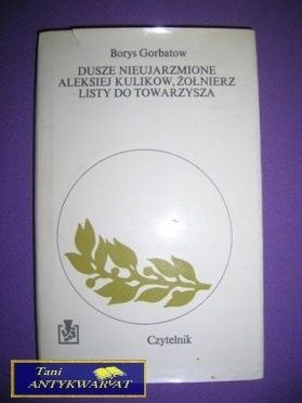 DUSZE NIEUJARZMIONE - Borys Gorbatow