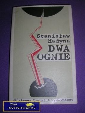 DWA OGNIE - S. Hadyna