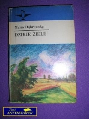 DZIKIE ZIELE - M.Dąbrowska