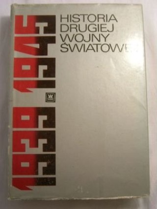 HISTORIA DRUGIEJ WOJNY ŚWIATOWEJ-PRACA ZBIOROWA