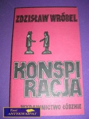 KONSPIRACJA-Z.Wróbel